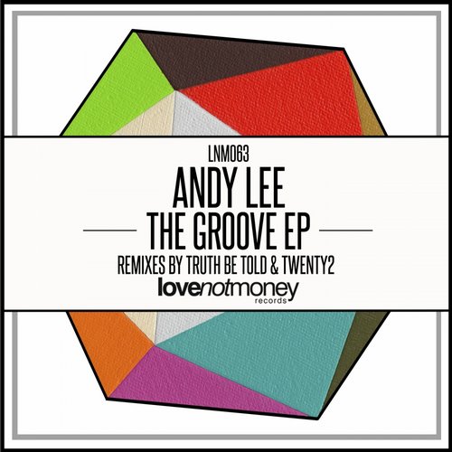 Andy Lee – The Groove EP