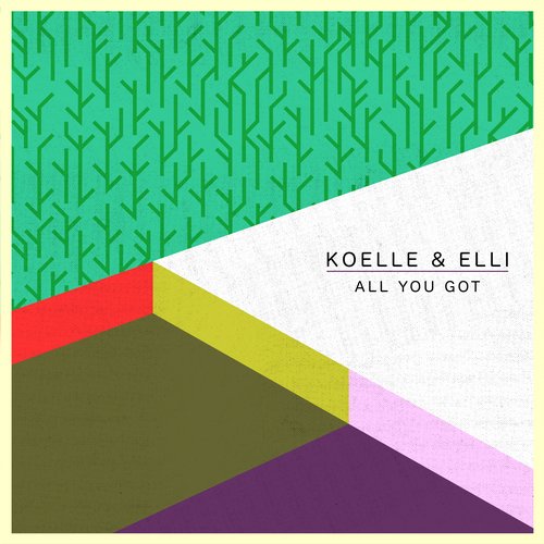 Koelle, Elli – All You Got EP