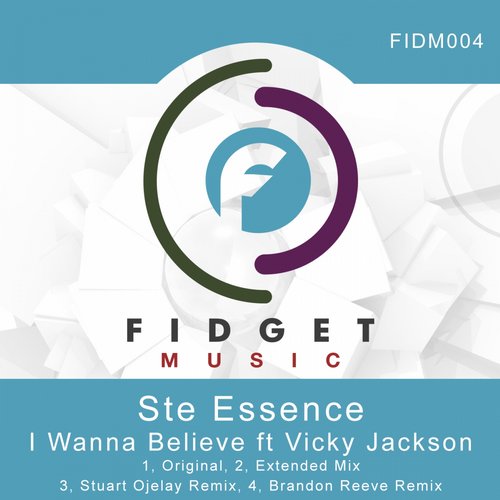 Vicky Jackson, Ste Essence – I Wanna Believe Ft Vicky Jackson