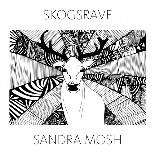 Sandra Mosh – Skogsrave