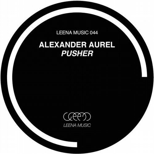 Alexander Aurel – Pusher