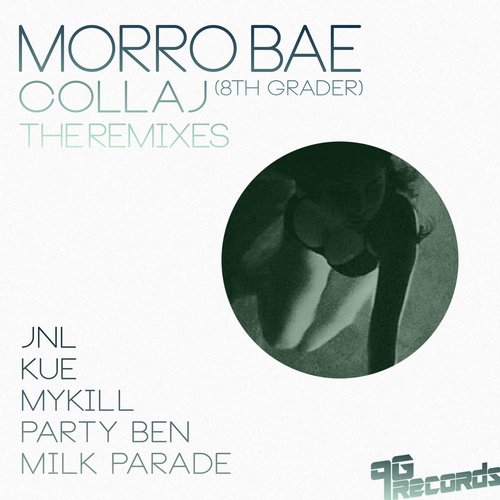 Collaj – Morro Bae – The Remixes
