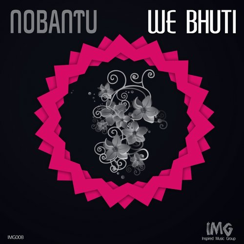 Nobantu – We Bhuti