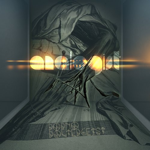 Porno Poltergeist – Analogist