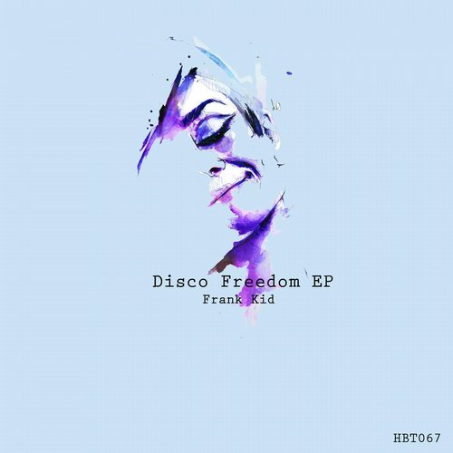 Frank Kid – Disco Freedom EP