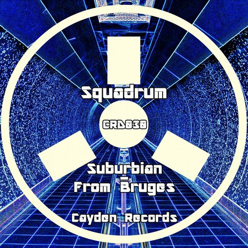 Squadrum – Suburbian
