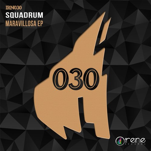 Squadrum – Maravillosa EP