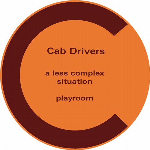 Cab Drivers – A Less Complex Situation / Playroom