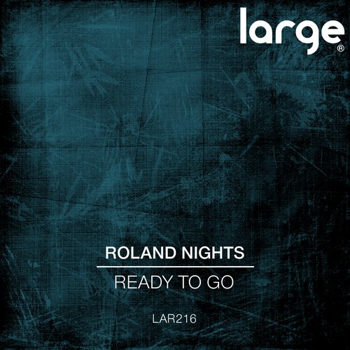 Roland Nights – Ready To Go
