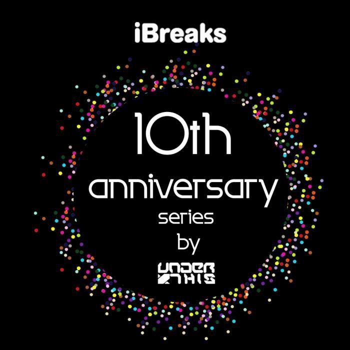 Under This – IBreaks 10th Anniversary