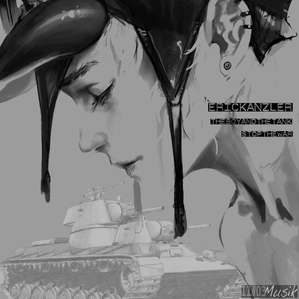 Eric Kanzler – The Boy And The Tank (Stop The War)