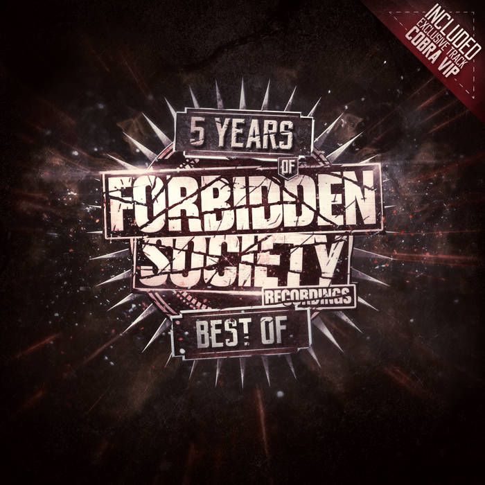 5 Years Of Forbidden Society Recordings Best Of