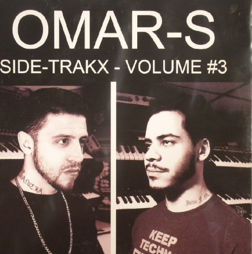 Omar S – Sidetrakx Volume #3