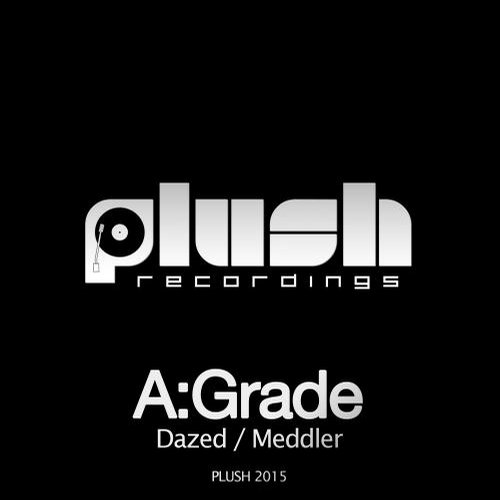 A:Grade – Dazed / Meddler