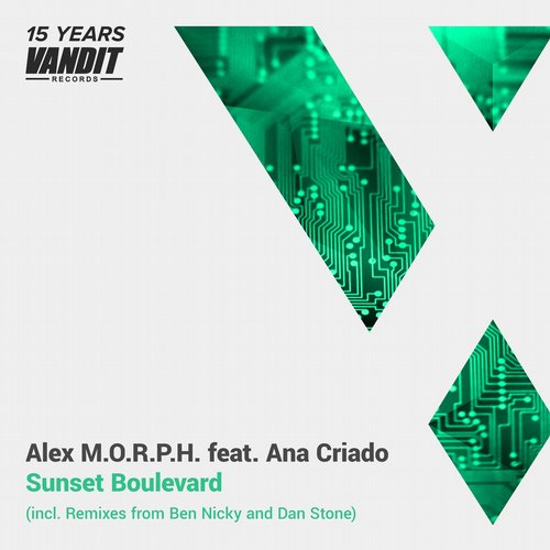 Alex M.O.R.P.H. feat. Ana Criado – Sunset Boulevard (Remixes)