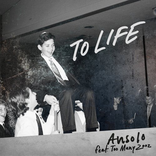 Ansolo Feat. Too Many Zooz – To Life