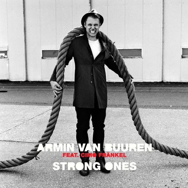 Armin van Buuren feat. Cimo Fränkel – Strong Ones (Remixes)