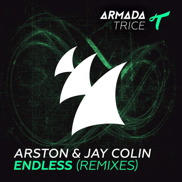 Arston & Jay Colin – Endless (Remixes)