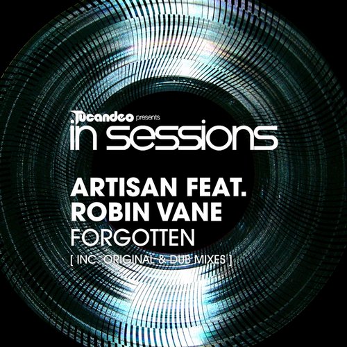 Artisan Feat. Robin Vane – Forgotten