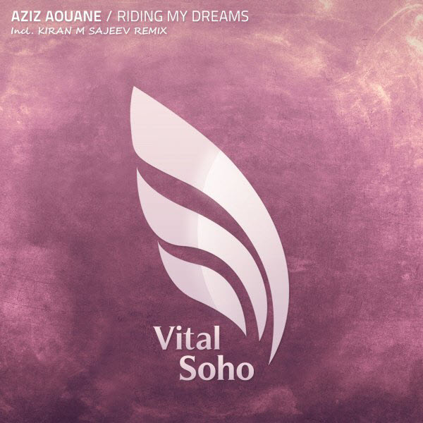 Aziz Aouane – Riding My Dreams