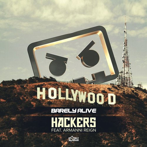 Barely Alive feat. Armanni Reign – Hackers
