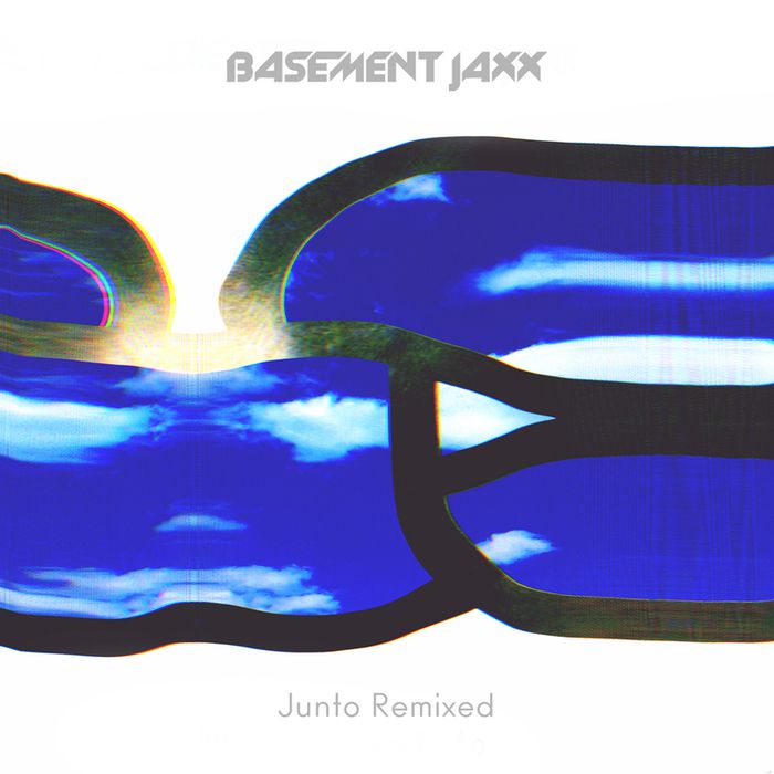 Basement Jaxx – Junto (Remixed)