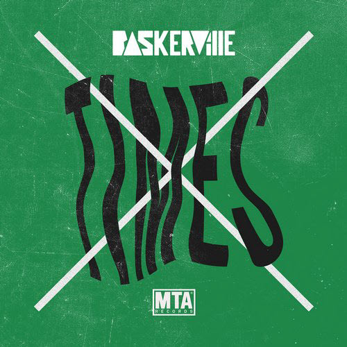 Baskerville – Times (Remixes)