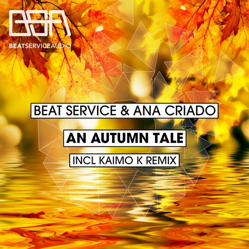 Beat Service & Ana Criado – An Autumn Tale