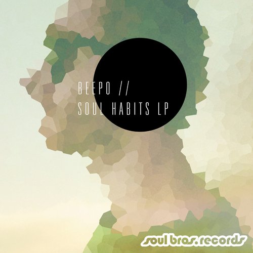 Beepo – Soul Habits LP