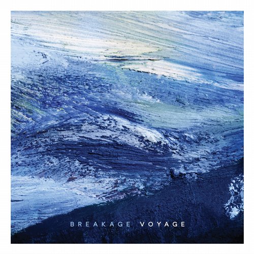 Breakage – Voyage
