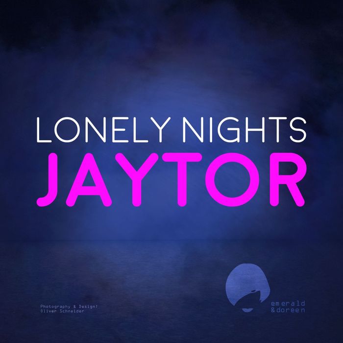 Jaytor – Lonely Nights