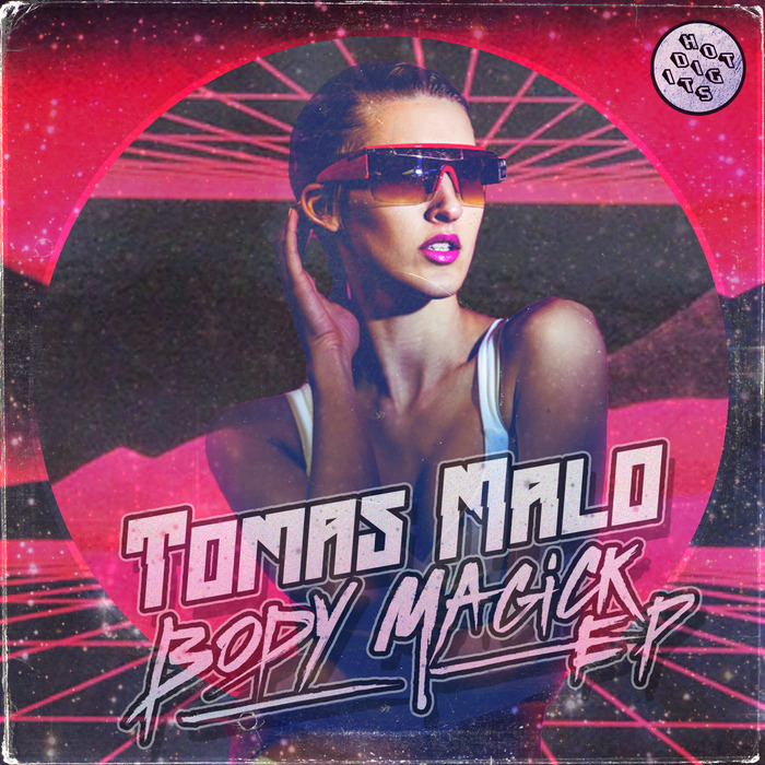 Tomas Malo – Body Magick EP