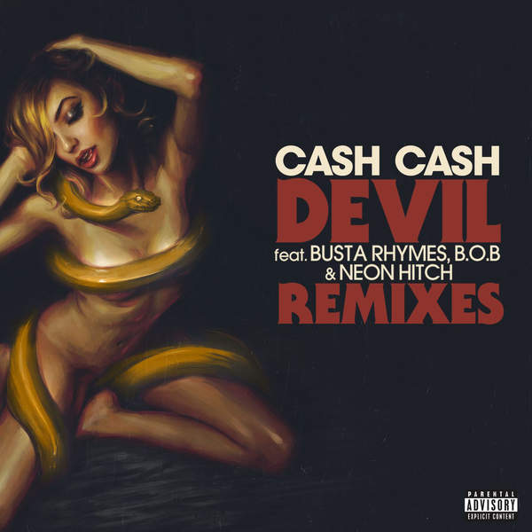 Cash Cash – Devil (Remixes)