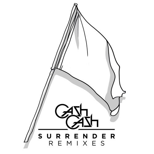 Cash Cash – Surrender (Grum Remix)