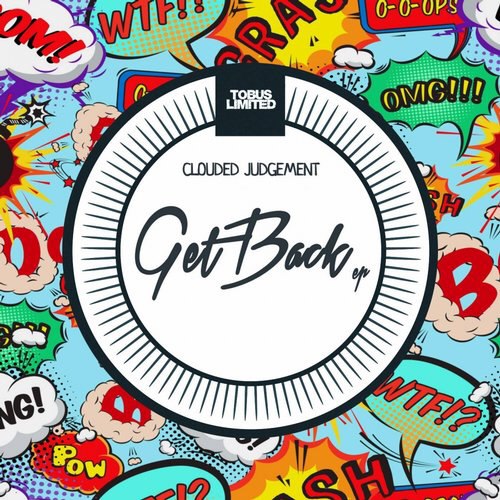 Clouded Judgement – Get Back EP