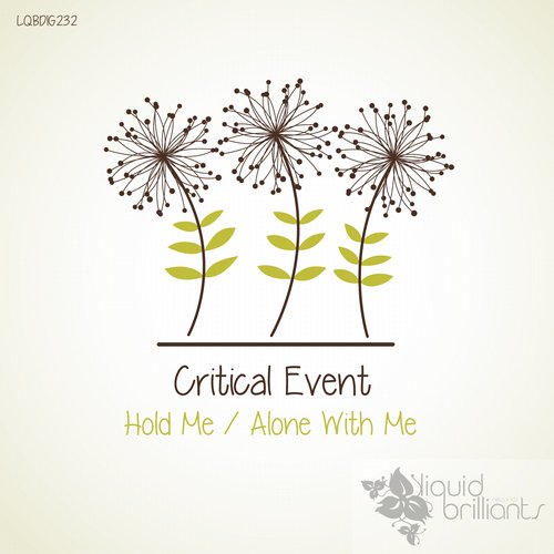 Critical Event – Hold Me