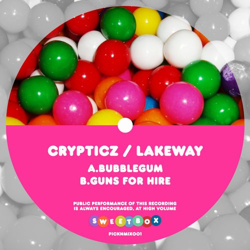 Crypticz & Lakeway – Bubblegum / Guns For Hire