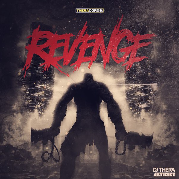 DJ Thera & Artifact – Revenge