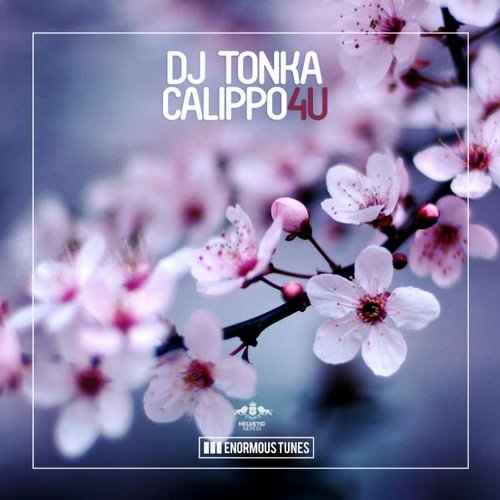 DJ Tonka & Calippo – 4U