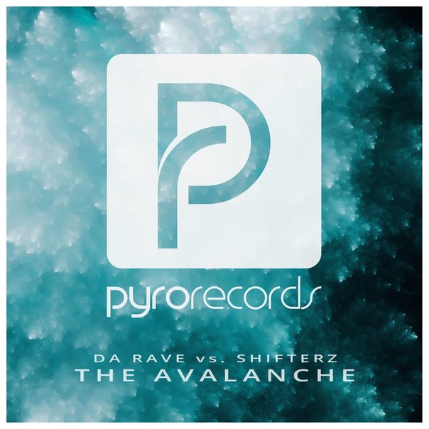 Da Rave & Shifterz – The Avalanche