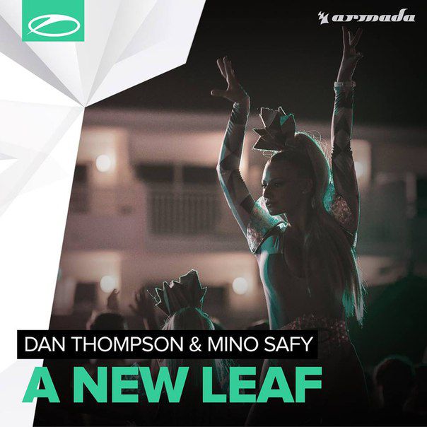 Dan Thompson & Mino Safy – A New Leaf