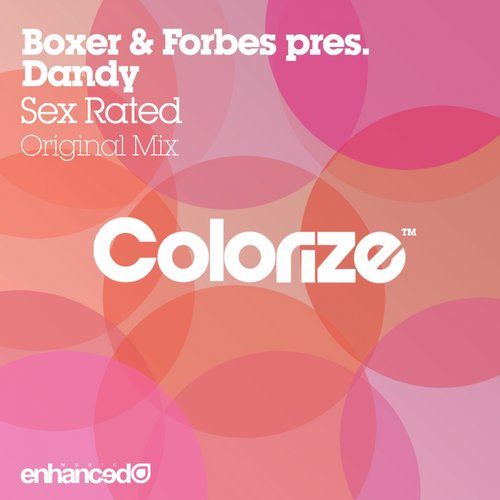 Boxer & Forbes pres. Dandy – Sex Rated