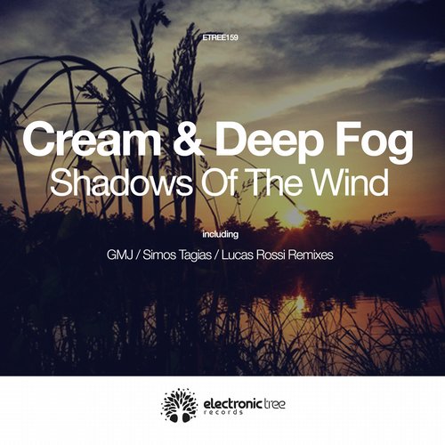 Cream (PL) & Deep Fog – Shadows of the Wind