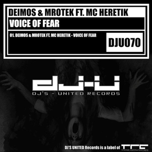 Deimos & Mrotek Feat. MC Heretik – Voice Of Fear