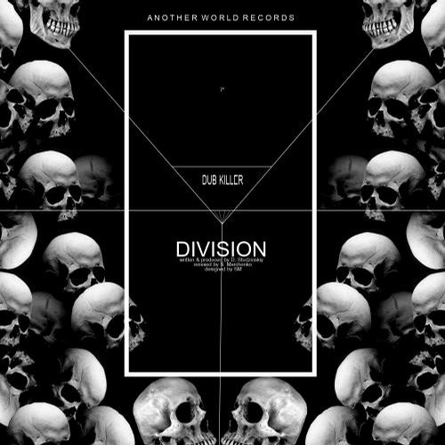 Dub Killer – Division
