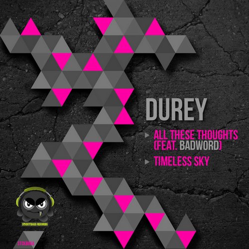 Durey & Badword – All These Thoughts