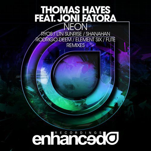 Thomas Hayes feat. Joni Fatora – Neon (Remixes)