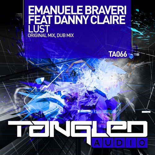 Emanuele Braveri Feat. Danny Claire – Lust