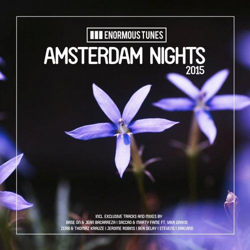 Enormous Tunes – Amsterdam Nights 2015