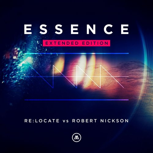 Re:Locate vs Robert Nickson – Essence (Extended Edition)